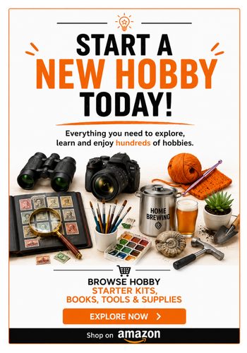 Start a new hobby today banner showing hobby starter kits, books, tools and supplies for birdwatching, stamp collecting, photography, crochet, home brewing, gardening and fossil hunting.